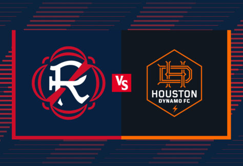 The New England Revolution vs. Houston Dynamo FC.