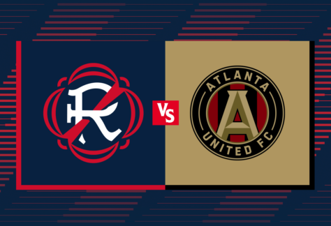 The New England Revolution vs. Atlanta United FC.