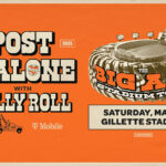 Post Malone for the Big Ass Stadium Tour with Jelly Roll on May 31 at Foxborough.
