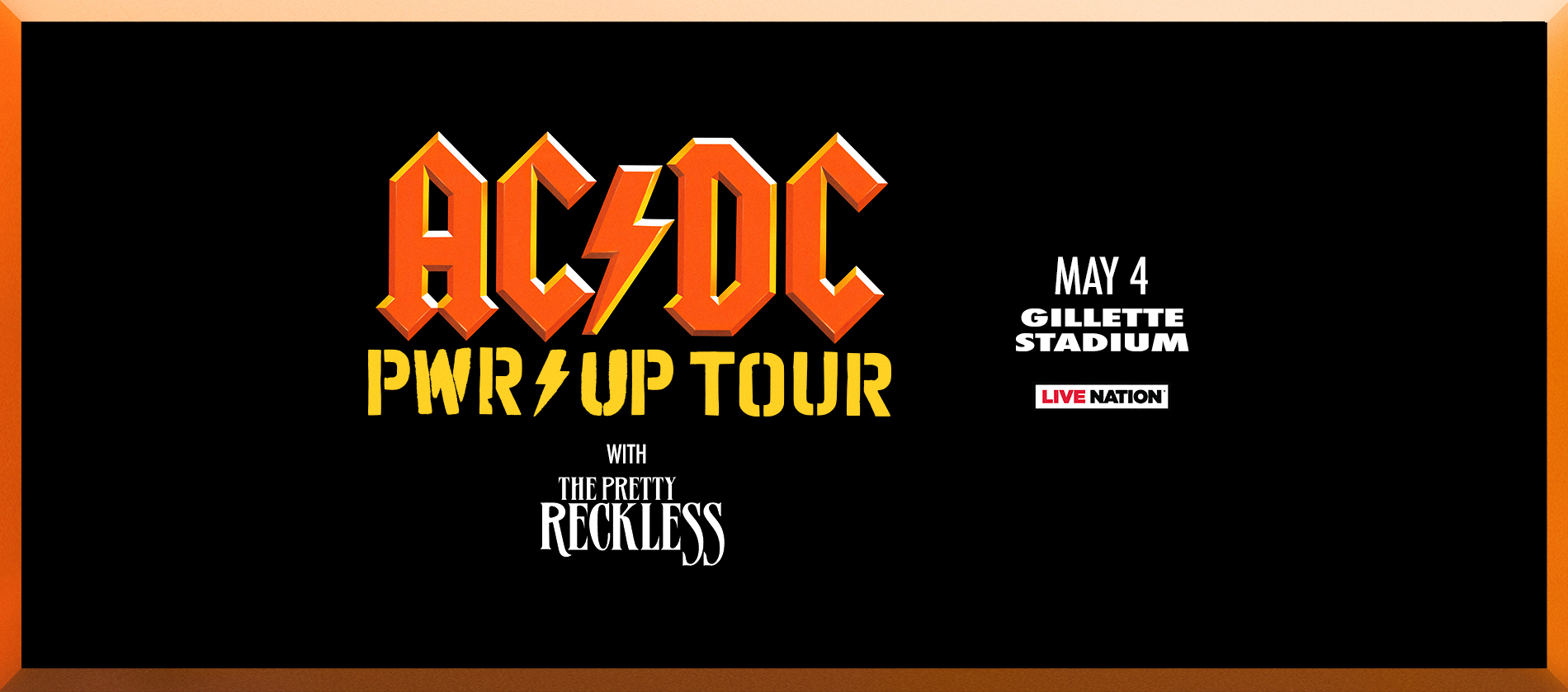 AC/DC Power Up Tour with The Pretty Reckless on May 4 at Foxborough.