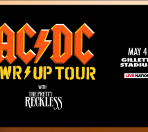 AC/DC Power Up Tour with The Pretty Reckless on May 4 at Foxborough.