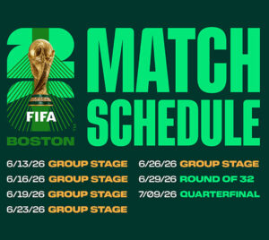 FIFA Boston Match Schedule 2026. Seven games from June 13 through July 9.